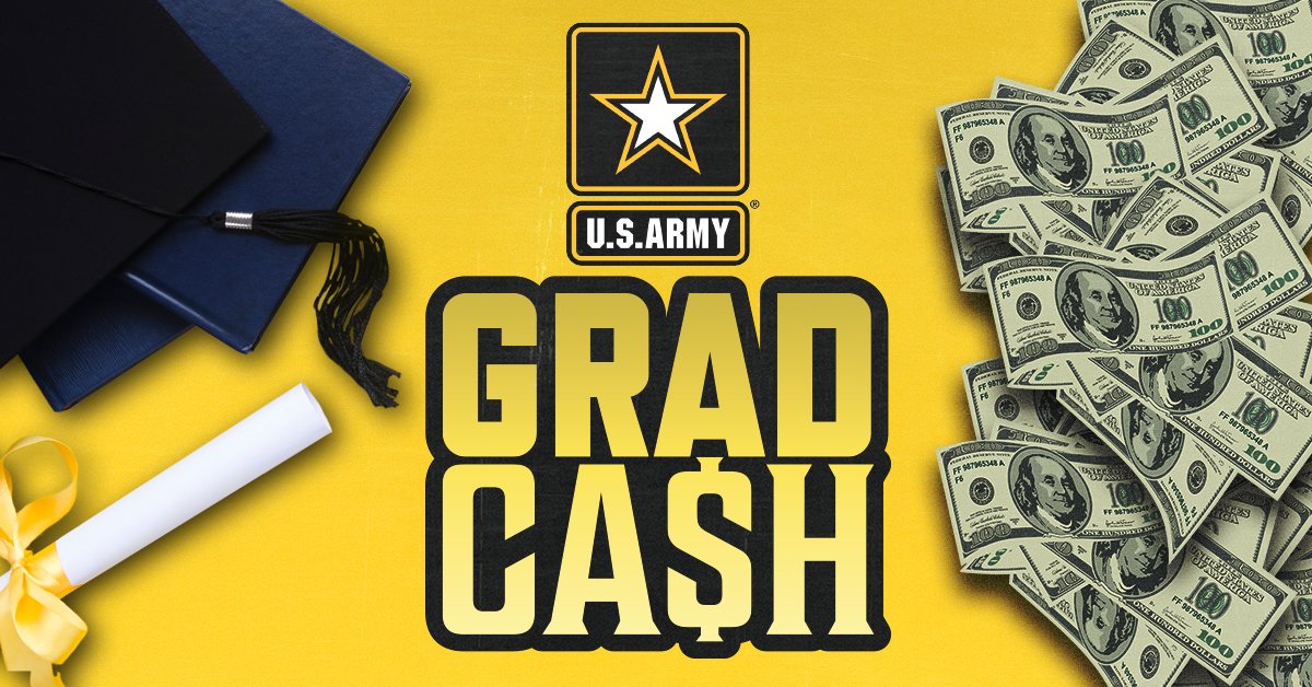 U.S. Army “Grad Cash” Contest