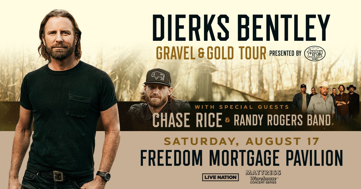 Dierks Bentley at the Freedom Mortgage Pavilion in Camden – August 17th!
