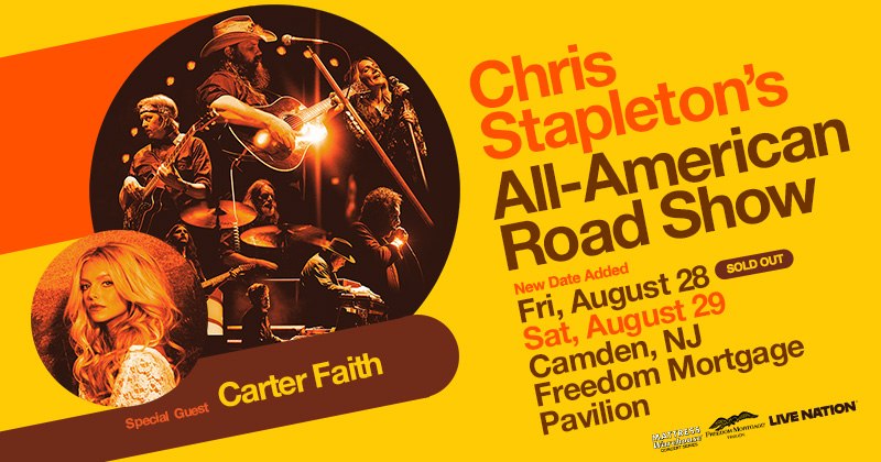 Chris Stapleton at the Freedom Mortgage Pavilion in Camden – August 29th!