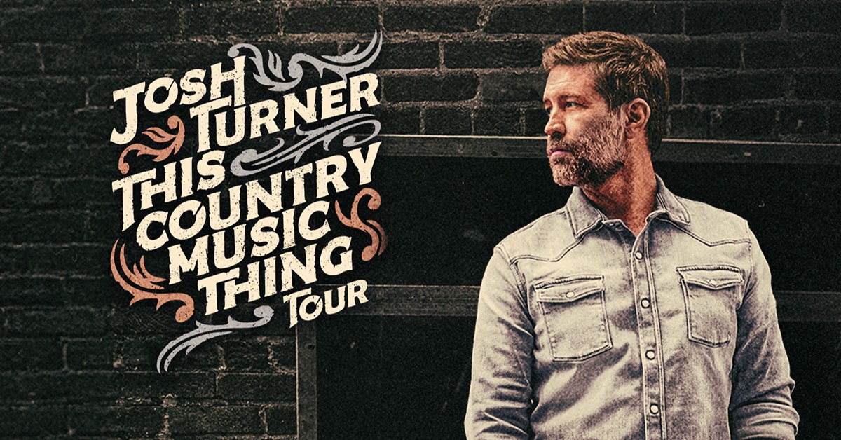 Josh Turner at the Hackensack Meridian Health Theater at the Basie Center in Red Bank – May 9th!