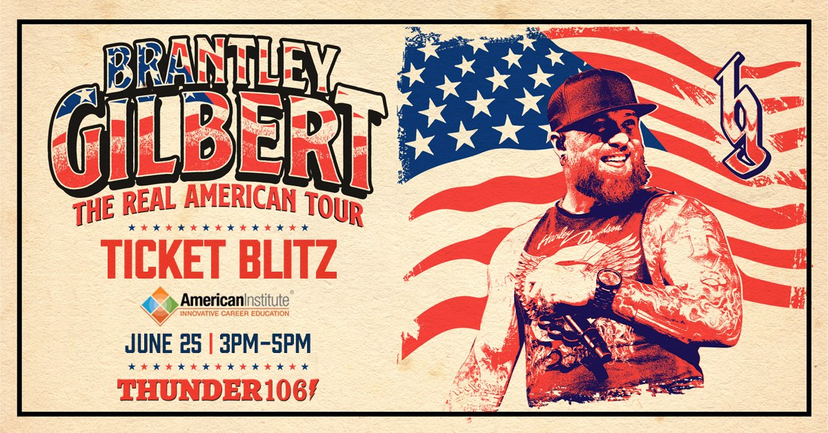 Thunder 106 presents Brantley Gilbert Ticket Blitz at American Institute of Toms River on June 25th